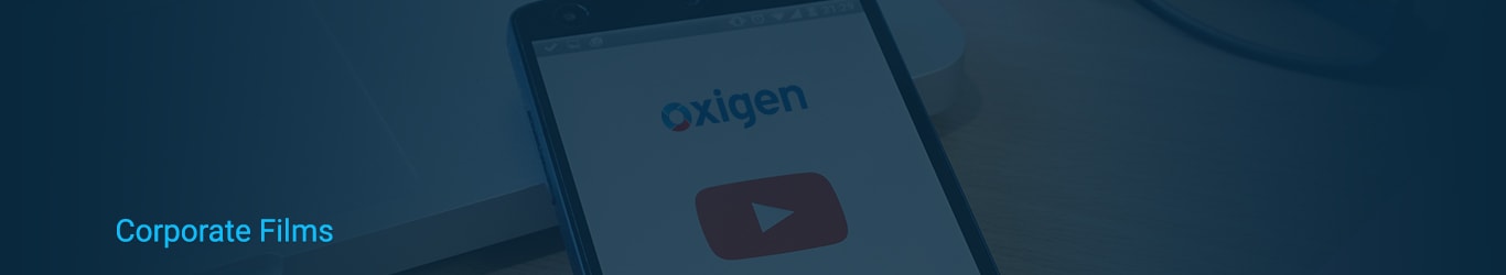Oxigen Corporate Films